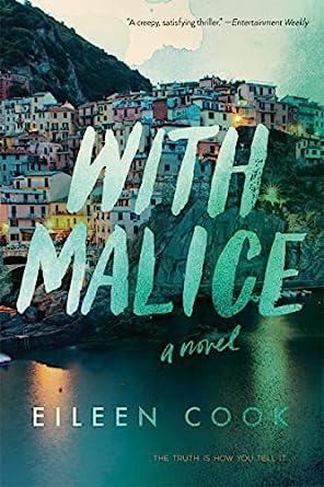 With malice by Eileen Cook