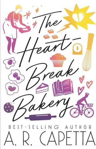 The heartbreak bakery by A. R. Capetta