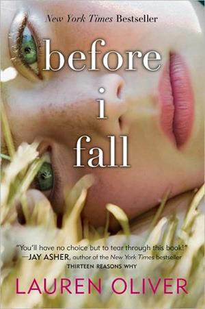 before I fall by Lauren Oliver