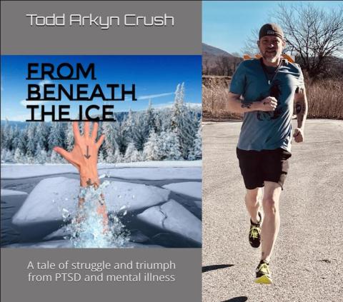 photo of author Todd Crush along with the cover of his book "From Beneath the Ice"