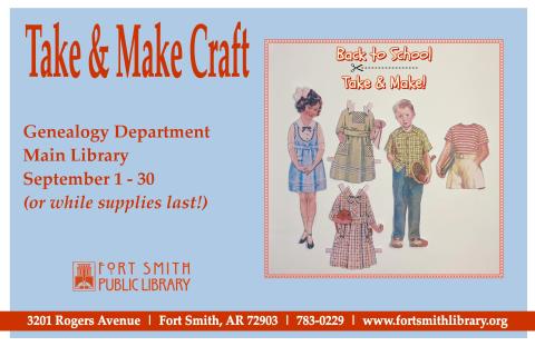 Stop by Genealogy Department to pick up your set of vintage paper dolls to start the new school year.