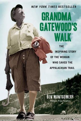 Book cover for "Grandma Gatewood" featuring a photo of Grandma walking on the Appalachian Trail