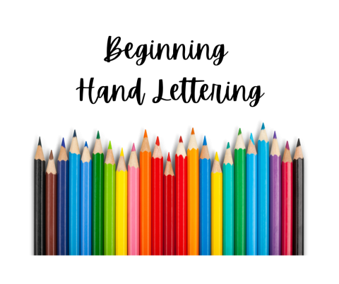 Beginning Hand Lettering