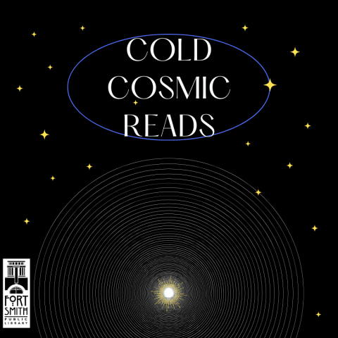 black starry background with the words "cold cosmic reads" at the top