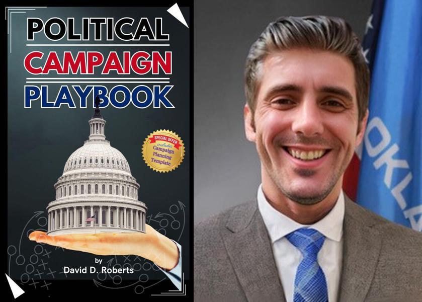Book cover for "Political Campaign Playbook" and photo for David D. Roberts