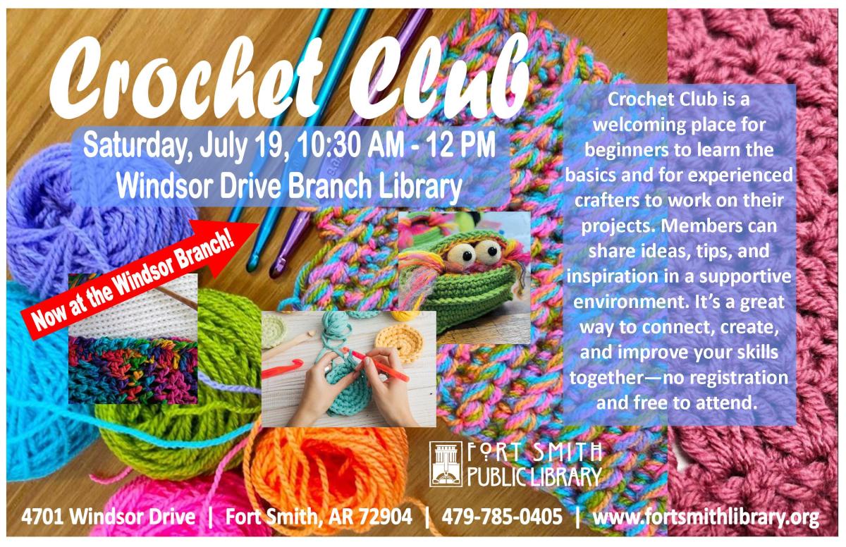photo of various crochet projects, yarn, and hooks, with event information 