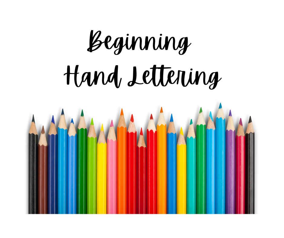 Beginning Hand Lettering