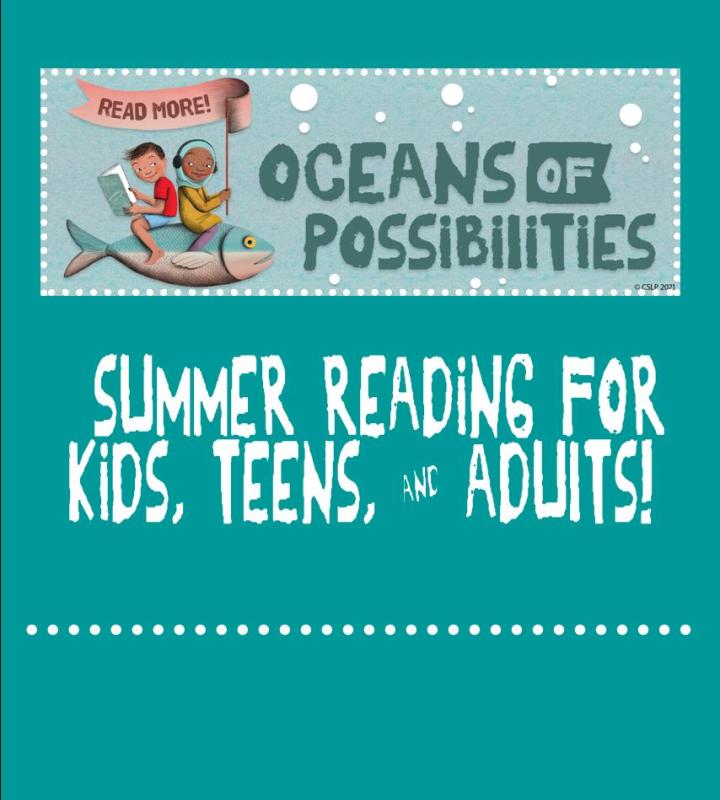 Summer Reading for Kids, Teens, & Adults