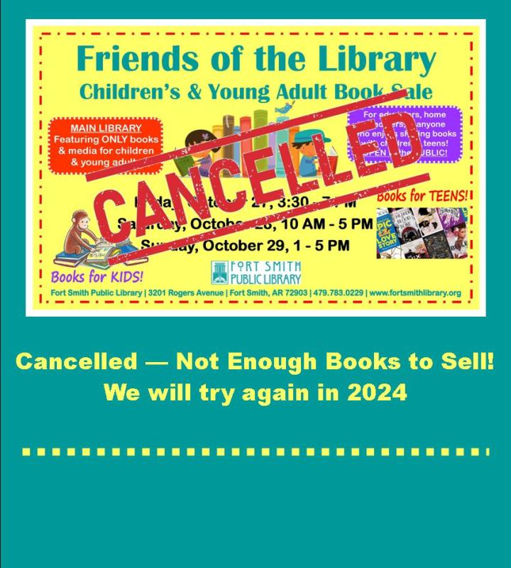 2023 Friends of the Library Children's & Young Adult Book Sake Cancelled