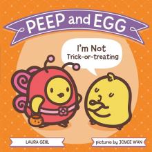 Peep and Egg: I'm Not Trick-or-Treating